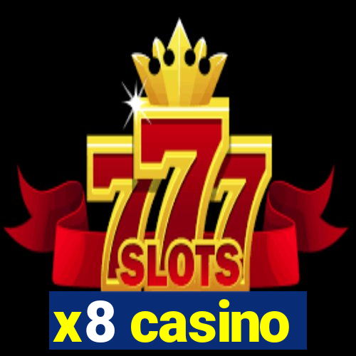 x8 casino